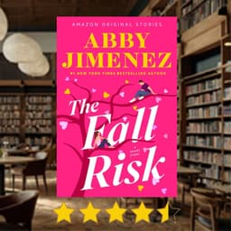 Cover art for The Fall Risk and the Art of Modern Romance