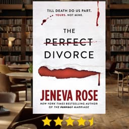 Cover art for The Perfect Divorce: A Thriller Unveiled